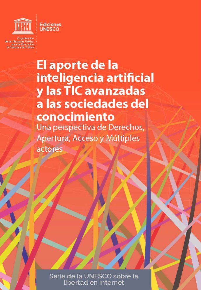 #UNESCO El aporte de la inteligencia artificial y las TIC avanzadas a las sociedades del conocimiento: una perspectiva de derechos, apertura, acceso y múltiples actores. #DAAM #IA
1/5
unesdoc.unesco.org/ark:/48223/pf0…