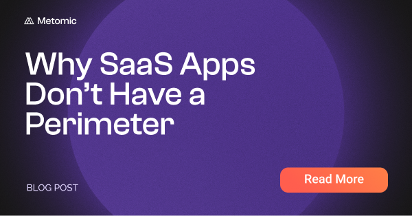 🚨 New Insights Alert! 🚨

In a world where SaaS is the norm, traditional security measures just don't cut it. 

Our CEO Rich Vibert dives into the risks of SaaS data exposure and how Metomic addresses them.

👉 metomic.io/resource-centr…

#SaaS #DataSecurity #Metomic