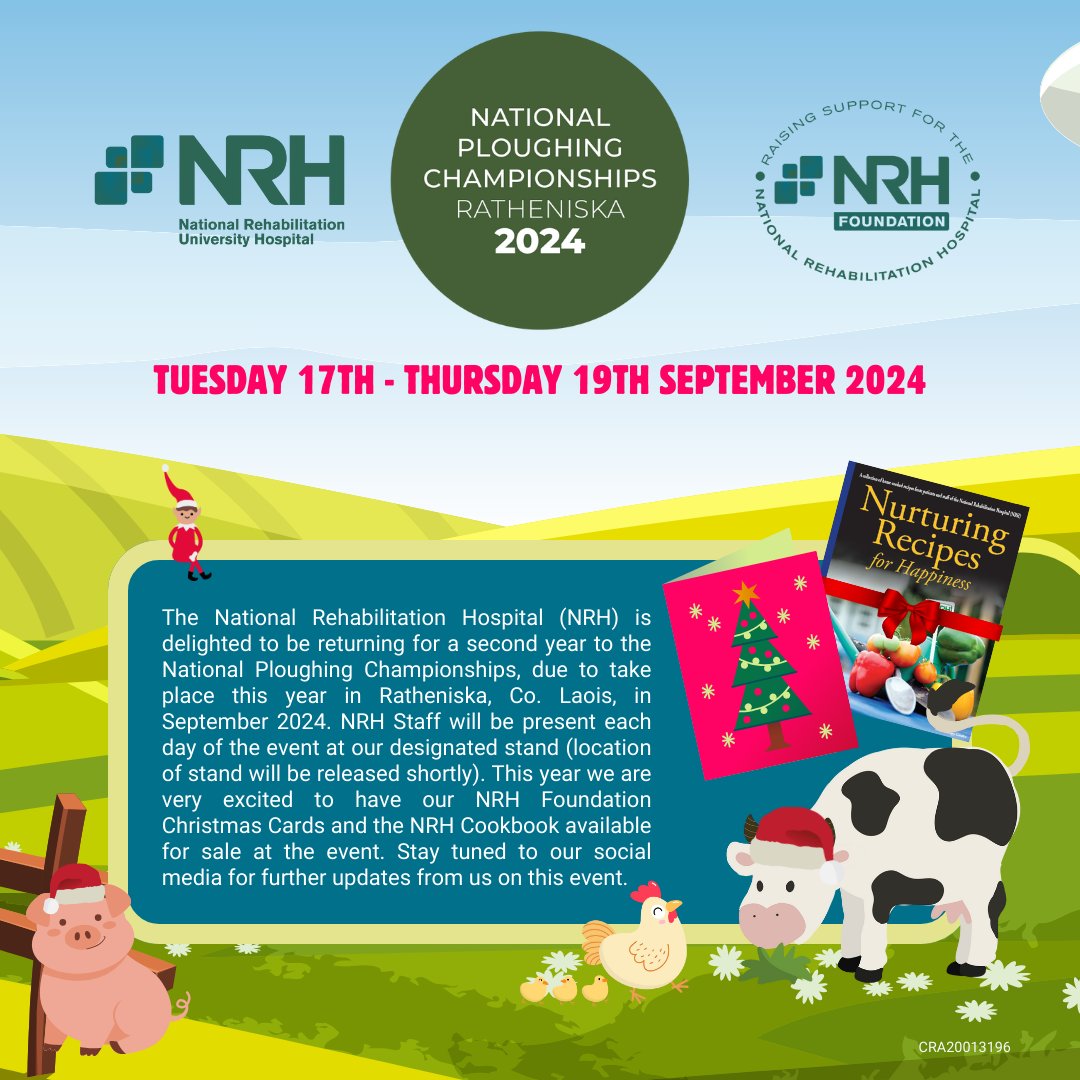 The NRH will returning to the National Ploughing Championships in Ratheniska, Co. Laois in September 2024 &amp; our NRH Foundation Christmas Cards and the NRH Cookbook will be available for purchase at the NRH Stand.

#NationalPloughingChampionships #Ratheniska #Laois #Ploughing
