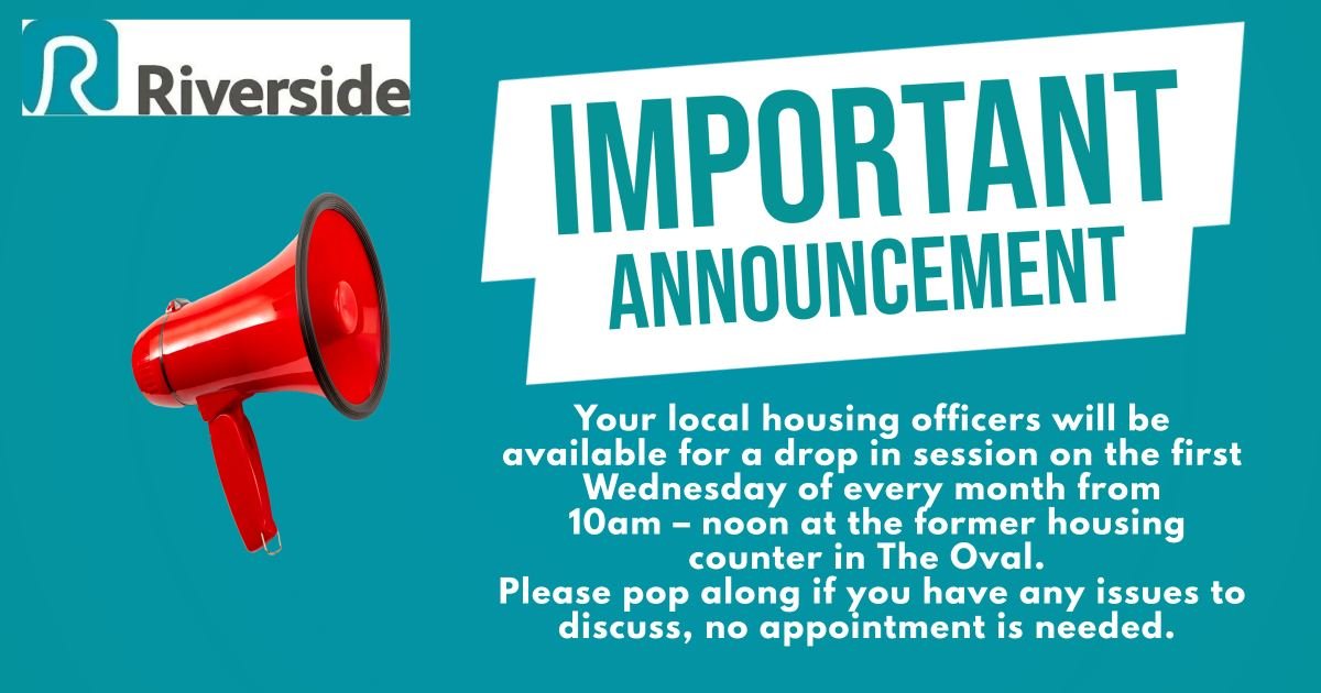 Speak to a <a href="/RiversideUK/">Riverside Group</a>  Housing Officer this Wednesday from 10am at The Oval Centre