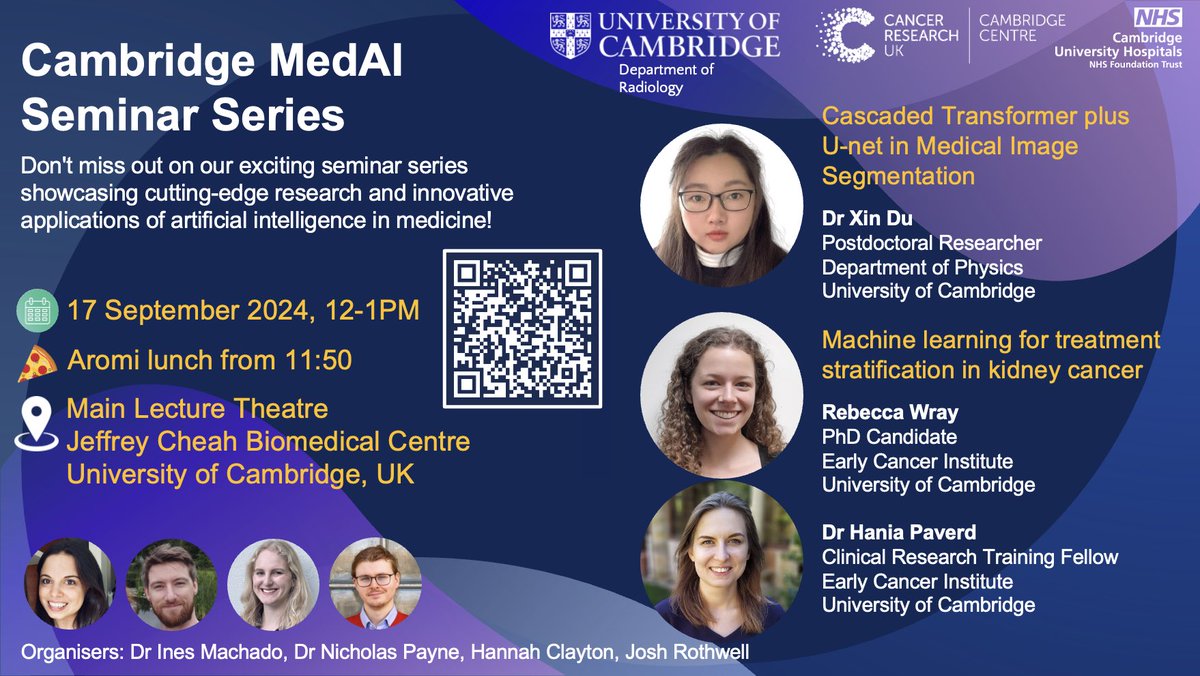 Cambridge MedAI Seminars (@cambridgemedai) on Twitter photo The Cambridge MedAI Seminar Series is back!
This month we have talks on medical image segmentation and treatment stratification in kidney cancer π©»π§ββοΈ
π Tue 17 Sep, 12-1pm
π Jeffrey Cheah Biomedical Centre and Zoom
π Lunch from 11:50
π More info: eventbrite.co.uk/e/cambridge-meβ¦ The Cambridge MedAI Seminar Series is back!
This month we have talks on medical image segmentation and treatment stratification in kidney cancer π©»π§ββοΈ
π Tue 17 Sep, 12-1pm
π Jeffrey Cheah Biomedical Centre and Zoom
π Lunch from 11:50
π More info: eventbrite.co.uk/e/cambridge-meβ¦
