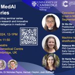 Photo by Cambridge MedAI Seminars (@CambridgeMedAI)