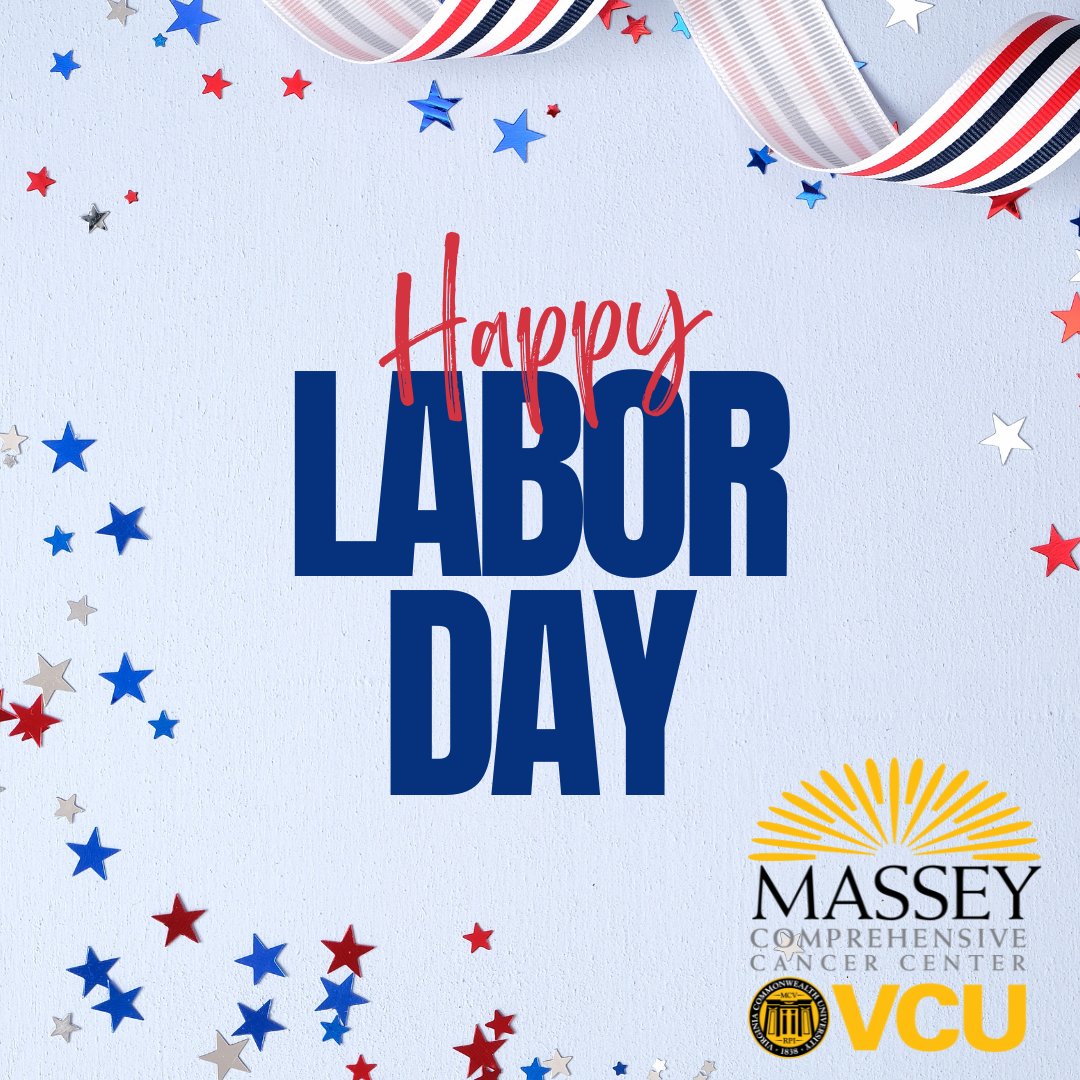 VCUMassey's tweet image. Happy Labor Day from #VCUMassey! We&apos;re grateful for the unrelenting dedication of our employees, whose tireless work is crucial to providing life-saving care to our patients. Their incredible efforts make a difference. Thank you! #LaborDay #healthcare