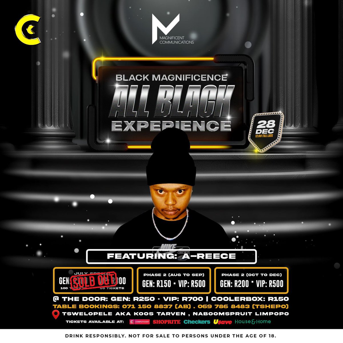 CulturCollecter's tweet photo. Get Ready, Limpopo !🔥 

The wait is over! 😭 We’re thrilled to announce A-Reece  @reece_youngking , as our third headlining act for Black Magnificence: The All Black Experience! ✨

Don’t miss out! Snag your tickets now at @Computicket outlets (Shoprite, Checkers, Usave, or House & Home) or grab them online via the link in @MagnificentComs bio 🎟️

#BlackMagnificence #AllBlackExperience #LimpopoRiseUp