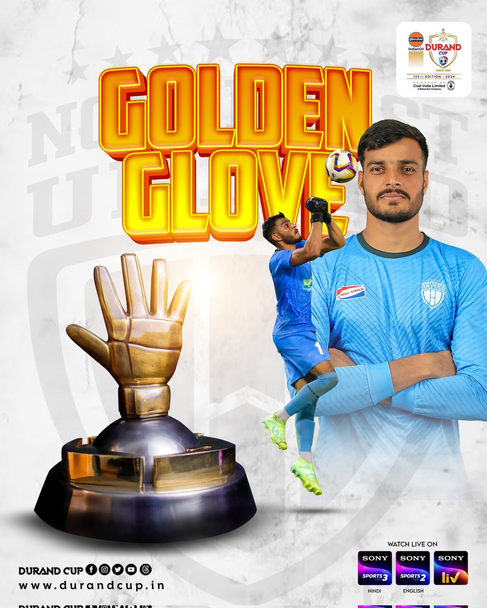 Durand Cup (@thedurandcup) on Twitter photo Presenting the ๐๐จ๐ฅ๐๐๐ง ๐๐ฅ๐จ๐ฏ๐ Winner for the 133rd Edition of #IndianOilDurandCup, ๐๐ฎ๐ซ๐ฆ๐๐๐ญ ๐๐ข๐ง๐ ๐ก ๐๐ซ๐จ๐ฆ <a href="/NEUtdFC/">NorthEast United FC</a>.
#GoldenGloveWinner #PoweredByCoalIndia #DurandCup2024 #133rdEditionofDurandCup #ManyChampionsOneLegacy #IndianFootball Presenting the ๐๐จ๐ฅ๐๐๐ง ๐๐ฅ๐จ๐ฏ๐ Winner for the 133rd Edition of #IndianOilDurandCup, ๐๐ฎ๐ซ๐ฆ๐๐๐ญ ๐๐ข๐ง๐ ๐ก ๐๐ซ๐จ๐ฆ <a href="/NEUtdFC/">NorthEast United FC</a>.
#GoldenGloveWinner #PoweredByCoalIndia #DurandCup2024 #133rdEditionofDurandCup #ManyChampionsOneLegacy #IndianFootball