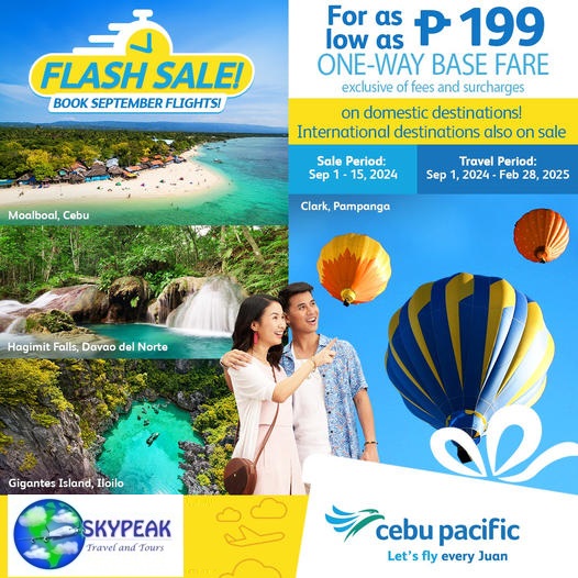 sky_peak's tweet image. 🚨FLASH #CEBSeatSale @CebuPacificAir ALERT🚨Book then fly agad this September for as low as P199 one-way base fare on select domestic &amp;amp; international destinations! #LetsFlyEveryJuan from Sep 1, 2024 - Feb 28, 2025! Book now until Sep 14 at #Skypeak facebook.com/skypeaktravela…