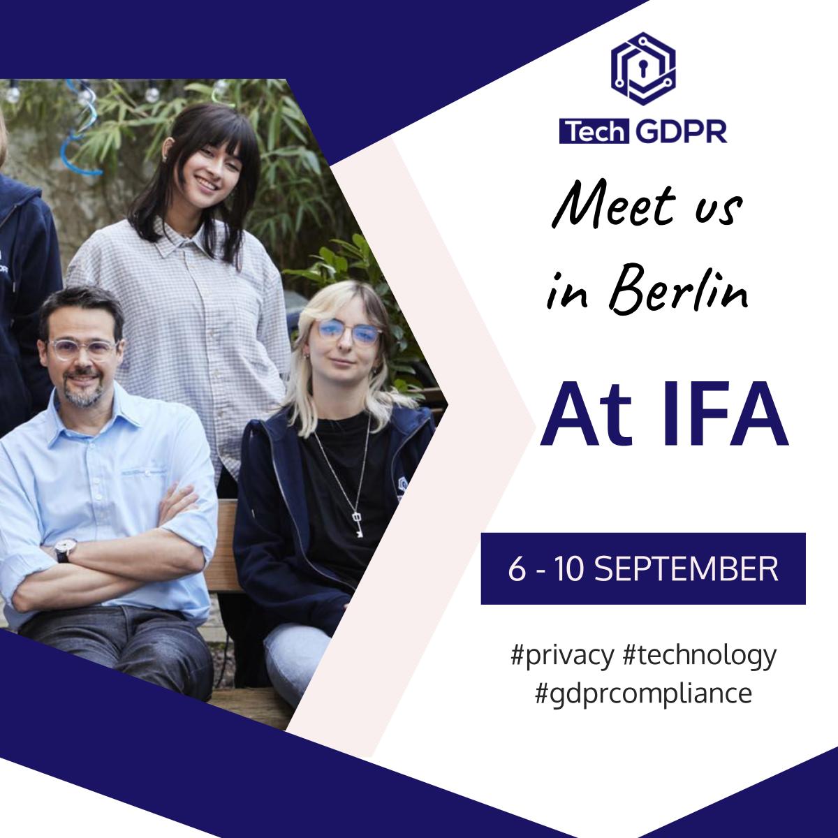 TechGDPR's tweet image. 🚀@IFA_Berlin 2024 is almost here! 

📌 Visit TechGDPR at stand H27-I19 and don’t miss out on how we can help with EU Data Regulations! 🤖

#IFA2024 #GDPR #IFANext #IFABerlin