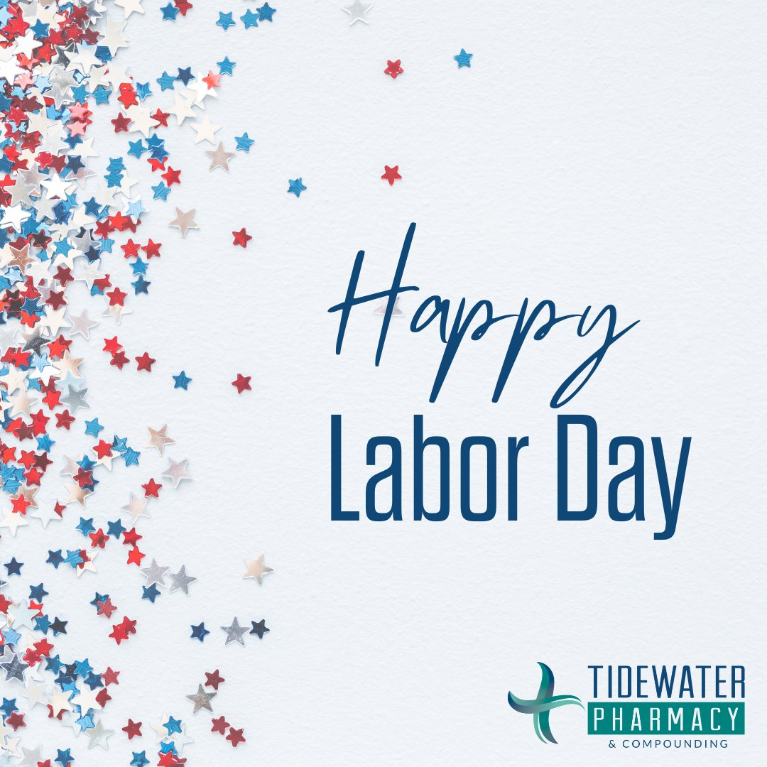 Wishing you a Happy Labor Day, from all of us at Tidewater Pharmacy!

#LaborDay #Rest #FamilyTime #Relaxation #HolidayVibes #CelebrateWorkers #CommunityCare #TidewaterHealth #Wellbeing