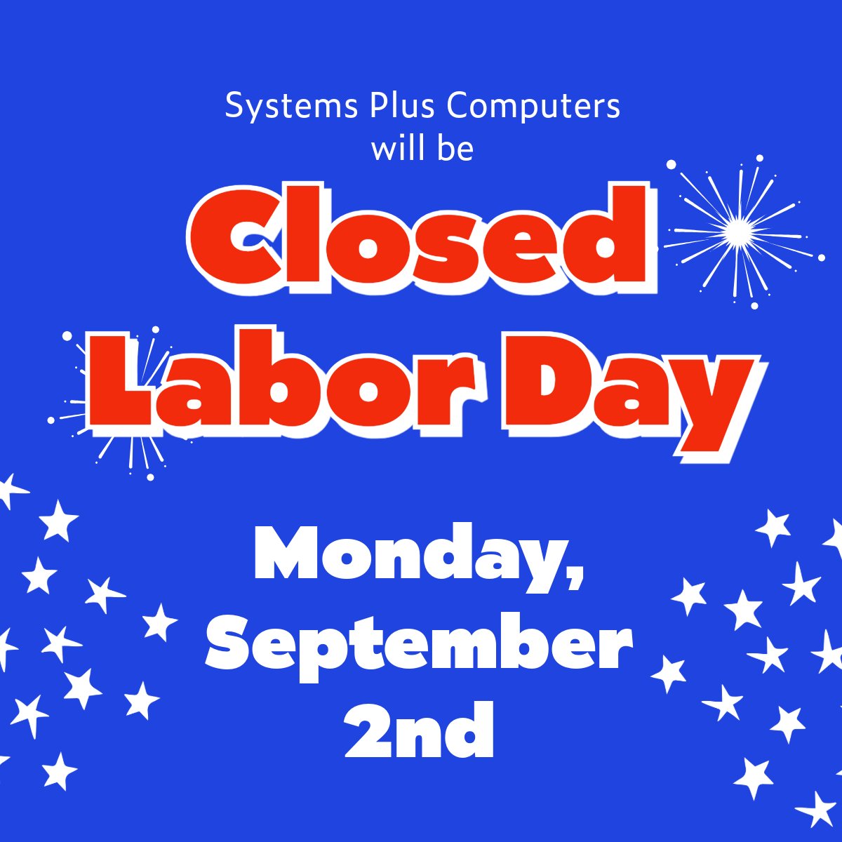 SystemsPlusCom1's tweet image. Happy Labor Day!

We will be taking a well-deserved break on Monday, but we&apos;ll be back in full swing on Tuesday! Enjoy the long weekend, stay safe, and don&apos;t forget to thank a worker today! 💪🔨🎉

#LaborDay #StaySafe #ThankAWorker
