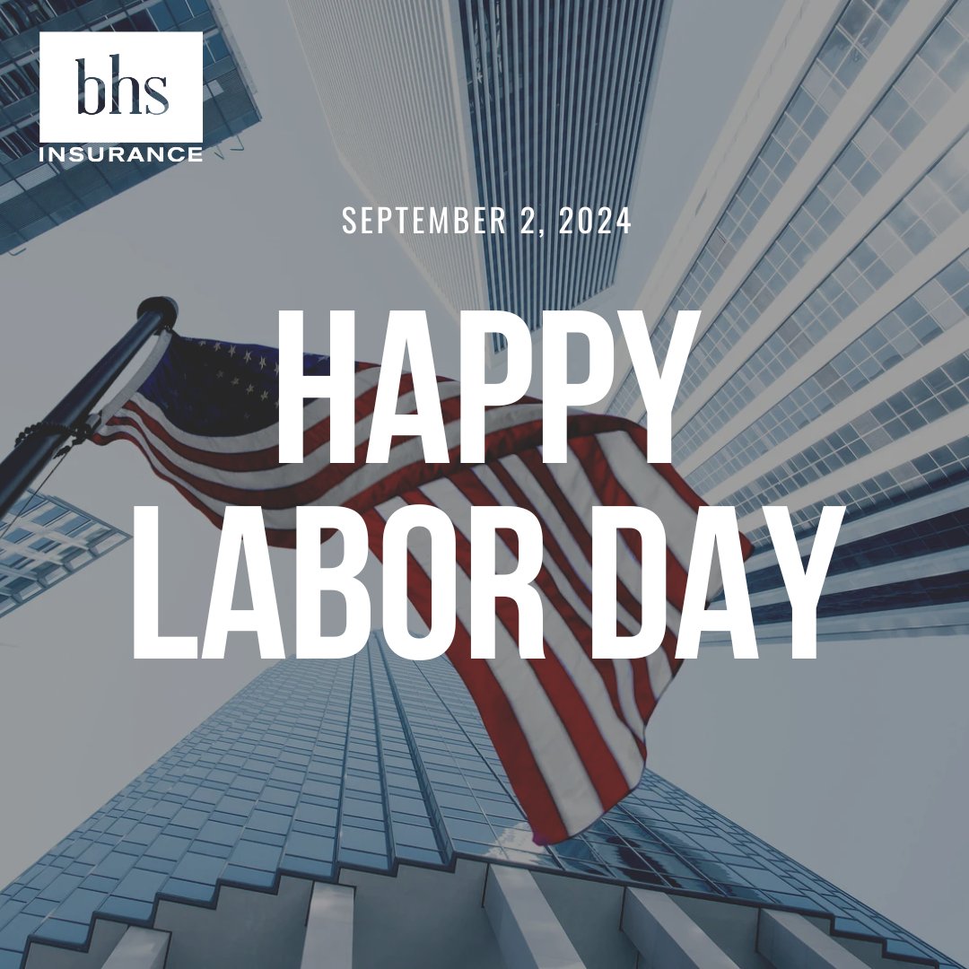 In honor of Labor Day, all BHS offices will be closed Monday, September 2nd. We hope you have a safe and enjoyable holiday with friends and family.