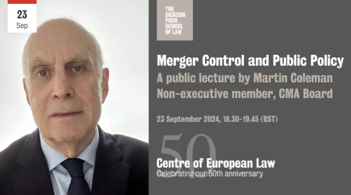 KCL_Law's tweet photo. How does effective merger control contribute to achieving public policy objectives? In this public lecture, Martin Coleman will explore issues relating to the operation of UK merger control since EU exit.

Register ⬇️
https://t.co/LfKNNzxYOH

#KCLLawEvents #mergercontrol #Law https://t.co/Vuw115j2F6