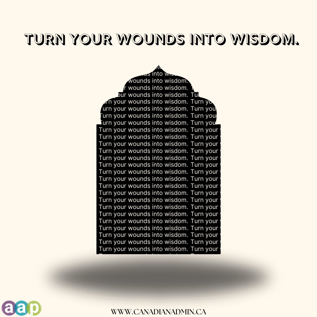 Turn your wounds into wisdom.📕

— Oprah Winfrey

🌐canadianadmin.ca

#motivationalquotes #NationalCoordinator #SocialMediaAAP #SocialMediaMarketing #AAP #CCAP #Canadianadmin #learngrowthrive #motivational #dailyquotes #mondaymotivation