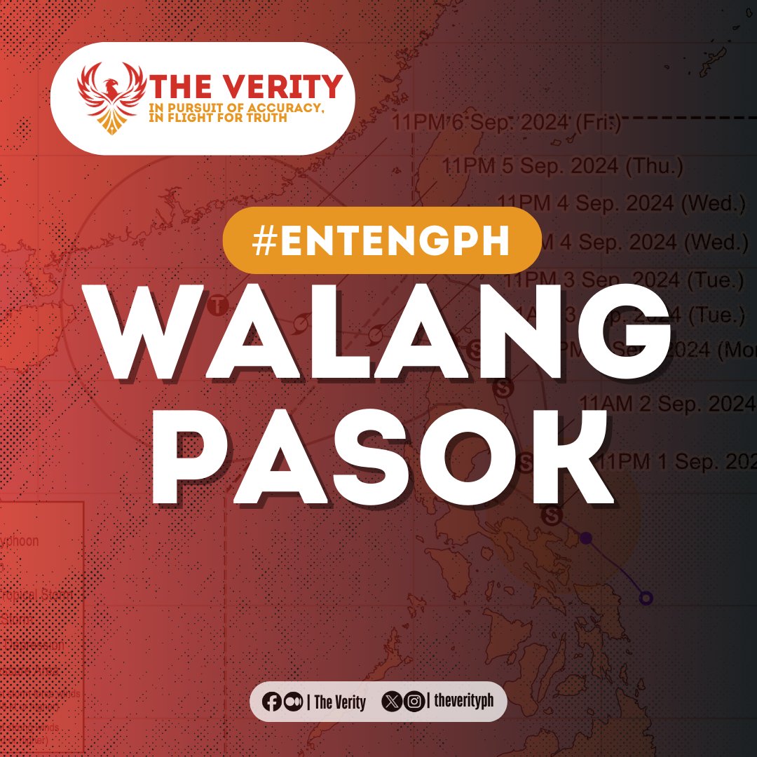TheVerityPh's tweet photo. #WalangPasok: Classes are suspended in Metro Manila and Calabarzon in all levels, both public and private on Tuesday, September 3, 2024, as per Malacañang.
Public employees are also expected to halt due to adverse weather conditions caused by #EntengPH.
#EntengPh
#TheVerity https://t.co/xJhWx9vmzV