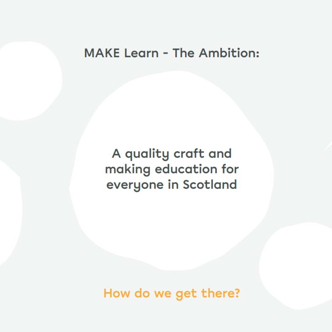 The #MAKELearn report stems from our ambition for: 'A quality craft and making education for everyone in Scotland'. But how do we get there? #CraftEducation

🟠 Read the Report, Key Findings, &amp; Recommendations: bit.ly/3AWa6K4 (1/2)