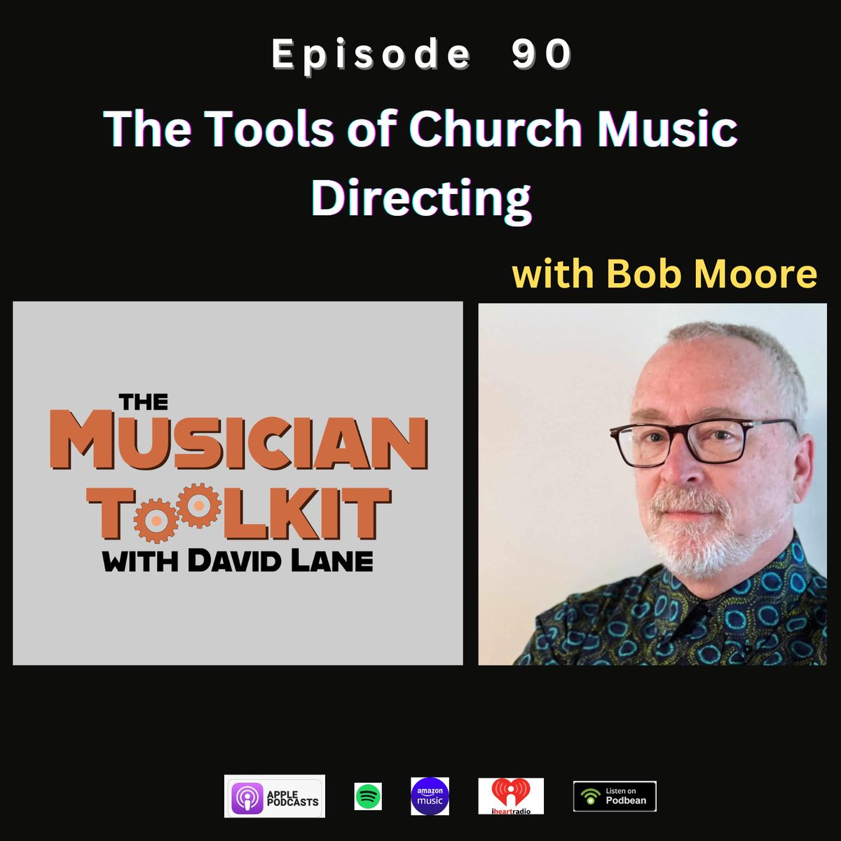 One possible part-time or full-time job for many musicians can be as a music director for a church.  Bob Moore is a composer with much experience as a music director.  In this episode, we chat about the musicianship tools needed to do the job well.

davidlanemusic.com/toolkit/episod…