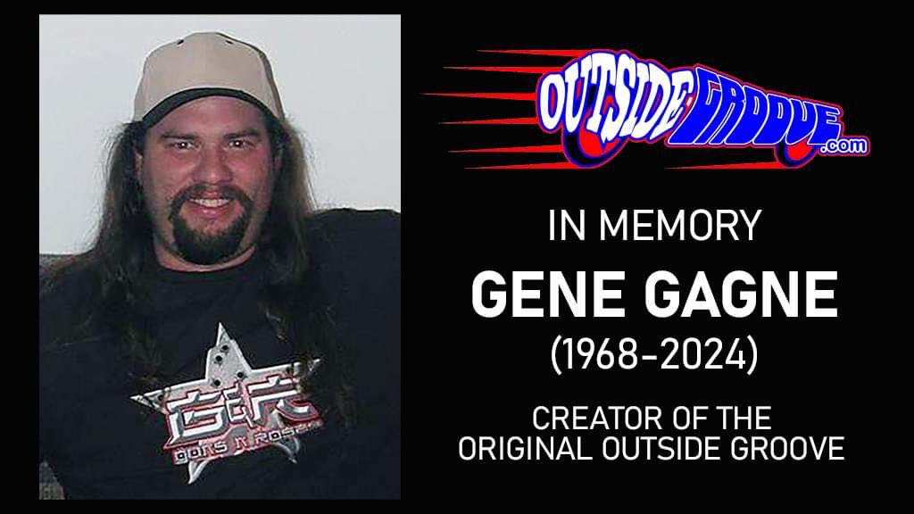 Gene Gagne, the original owner of Outside Groove, passed away after a gallant 17-month fight against cancer. Back in the day, OG was known for its incredible online community centered in Vermont and surrounding areas. Godspeed, Gene, and thank you.