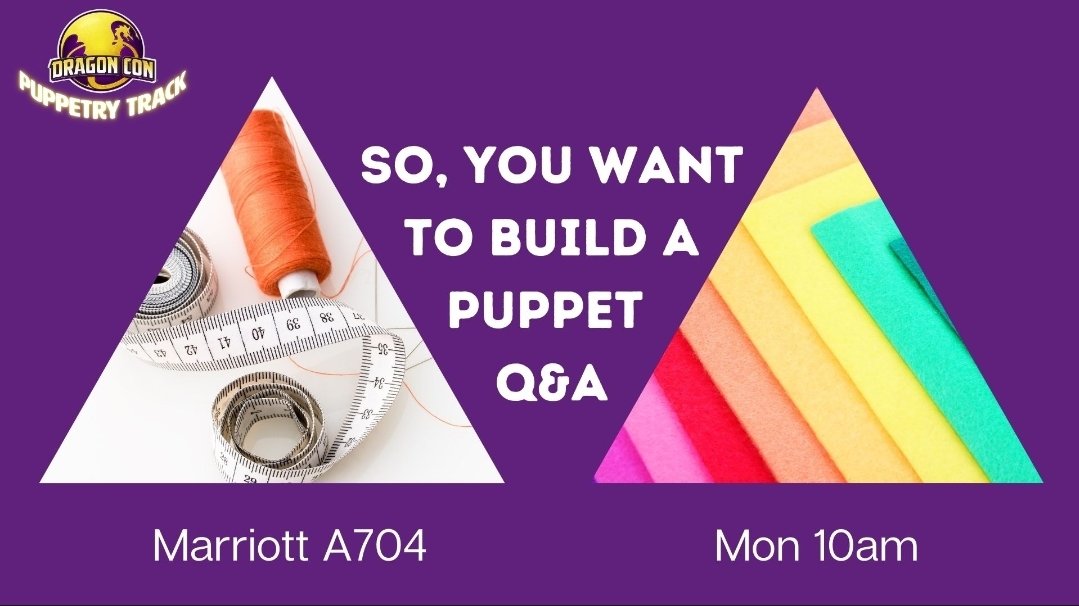 So You Want to Build a Puppet Q&amp;A – 10am – Marriott A704 – Bring your #fabrication questions and ideas for our panel of professional puppet builders!

@puppetmaker40 <a href="/CherLambeth/">Cheralyn Lambeth</a> @cherlambeth @stefanfx79