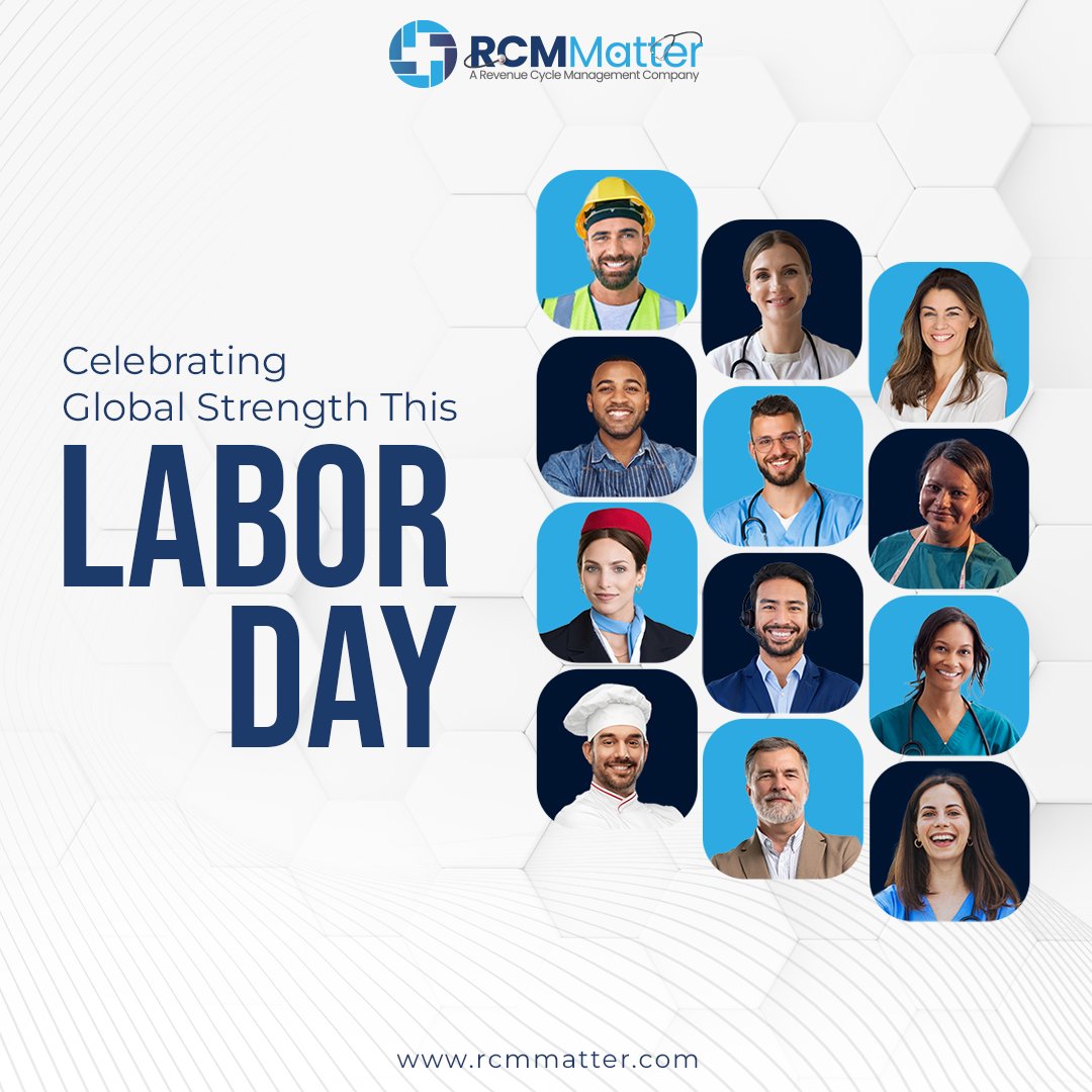 Happy International Labor Day from RCM Matter! Today, we celebrate the dedication and hard work of all professionals. We salute your efforts in driving excellence and ensuring a healthier, thriving future.
Thank you for all that you do! 

#RCMMatter #HappyLaborDay #LaborDay #USA
