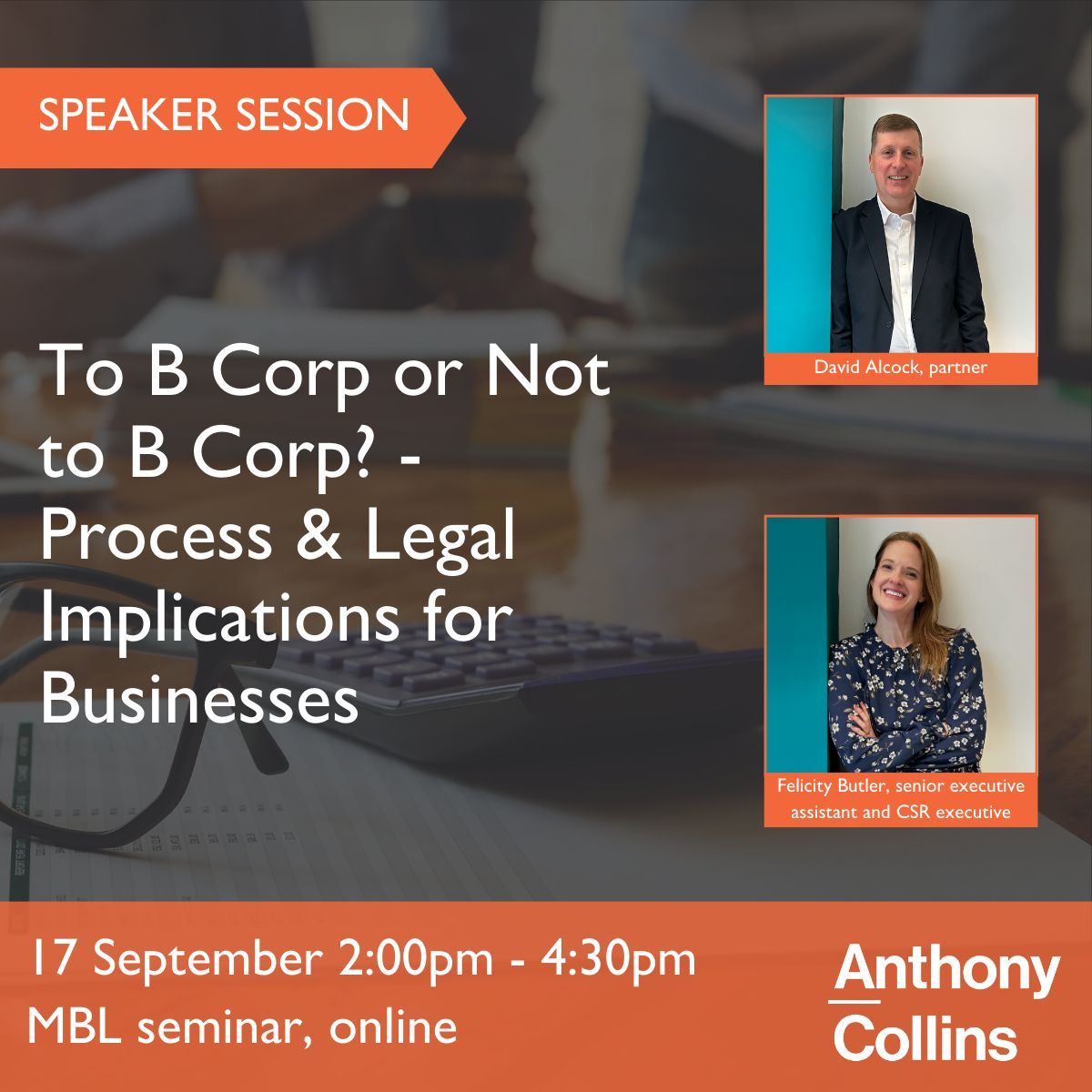 ACSLLP's tweet photo. David Alcock and Felicity Butler are talking all things #BCorp on 17 September!

They will guide you through the process of becoming a B Corp and moving beyond 'business as usual'.

Book now: https://t.co/3VYvpW2Yfw 

#AnthonyCollins #Seminar https://t.co/mXs3H5sXjg