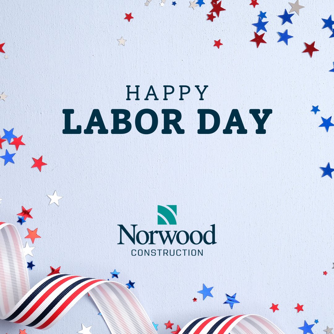 Today, we celebrate the hard work &amp; dedication of our incredible team and all workers who make a difference every day. Thank you for your commitment &amp; passion—you're the heart of everything we do.

Wishing everyone a relaxing and safe Labor Day!

#NorwoodBuilds #LaborDay