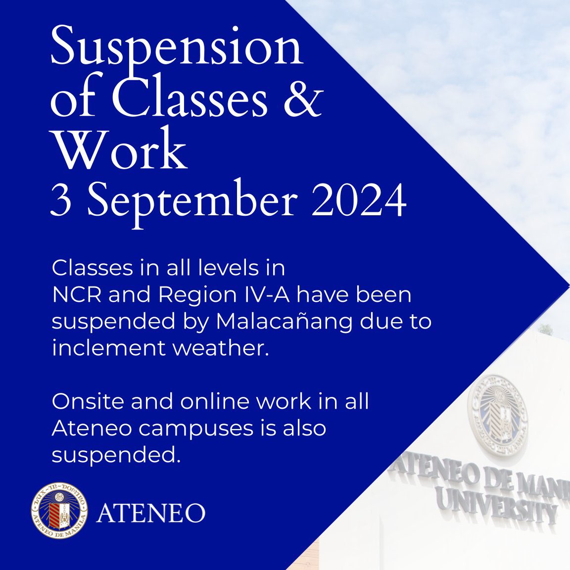 TheGUIDON's tweet image. UNIVERSITY UPDATE: Following the recent announcement of Malacañang, the Ateneo administration suspends classes in all levels tomorrow, September 3.
The suspension also extends to onsite and online work in all Ateneo campuses in Metro Manila.
Photo courtesy of Ateneo de Manila…
