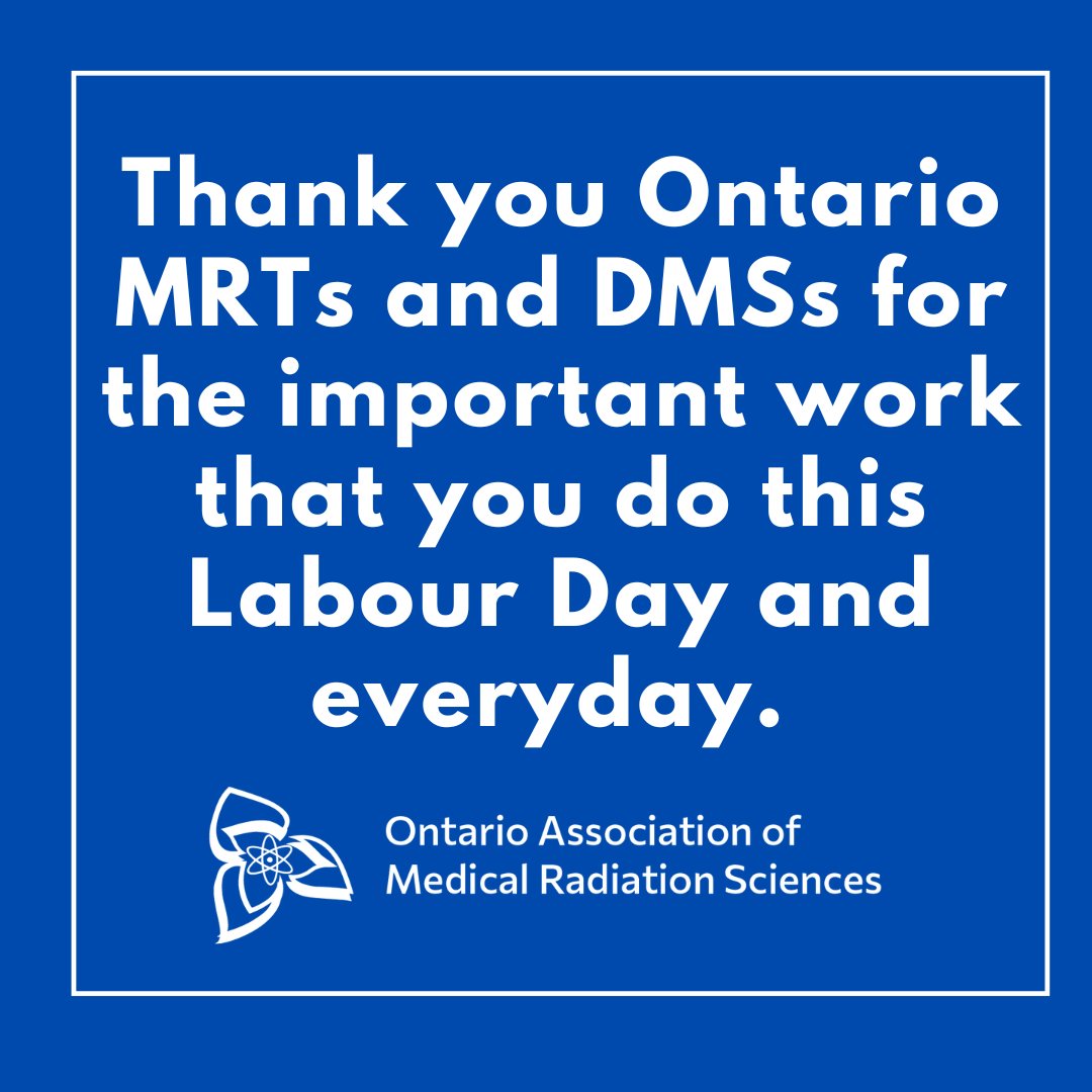 OAMRS1's tweet image. OAMRS wishes everyone a very safe Labour Day. #OAMRS #DMSproud #MRTproud #HealthcareIsProvincial #WeAreEssential