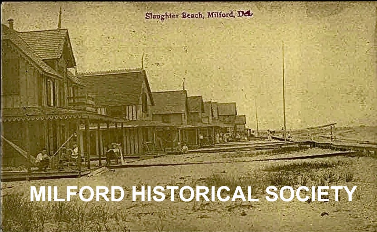 MilfordDelaware Historical Society: Labor Day 2024  Vintage postcard of Slaughter Beach
The Collection of the MILFORD HISTORICAL SOCIETY © 2024 MILFORD HISTORICAL SOCIETY