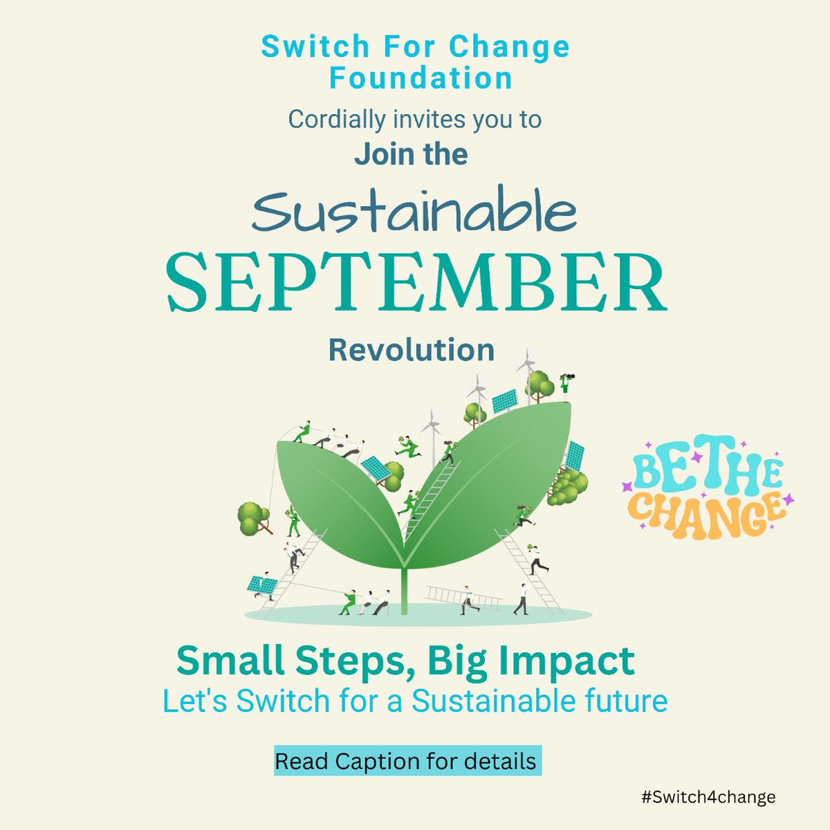 Switch4Change's tweet photo. #SustainableSeptember is here! 🌍 Join us in making a difference. Learn, donate, and volunteer with @Switch4change . Let's create a greener future together. #EnvironmentalAwareness #Sustainability #CommunityAction #switch4change #ludhiana #cmopunjab https://t.co/f9MjPBMnLo