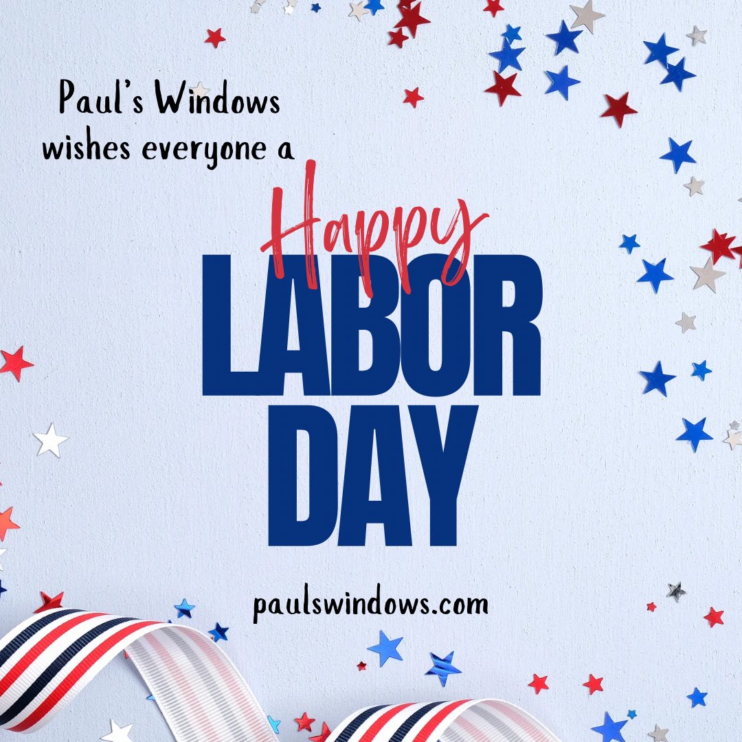 paulswindows's tweet image. Have a great Labor Day weekend, everyone. 

☎️ (213) 210-8937 
📍 LA  OC  IE 
🌐 paulswindows.com 

#paulswindows 
#vinylwindows
#retrofitwindows 
#crystalpacificwindows 
#milgardwindows
#windowinstallation 
#laborday