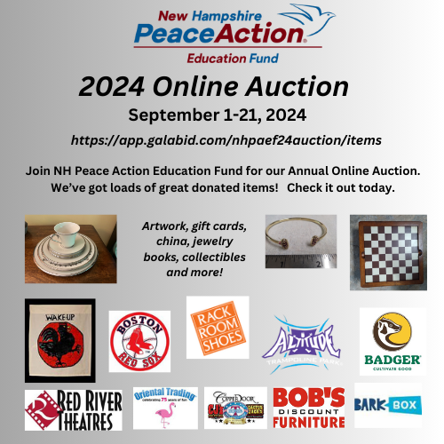 NHPeaceAction's tweet photo. The 2024 NH Peace Action Education Fund Online Auction is LIVE and ready for you to bid on more than 100 items! https://t.co/zK5vK79BTS
@greatNHrestaurants @FoxwoodsCT @RedRiverMovies @SilverKnightsNH @XtremeCrazeLondonderry @PalaceTheatreNH @RedSox @badgerbalm @gunstockmtn https://t.co/oEBWZpSKSy