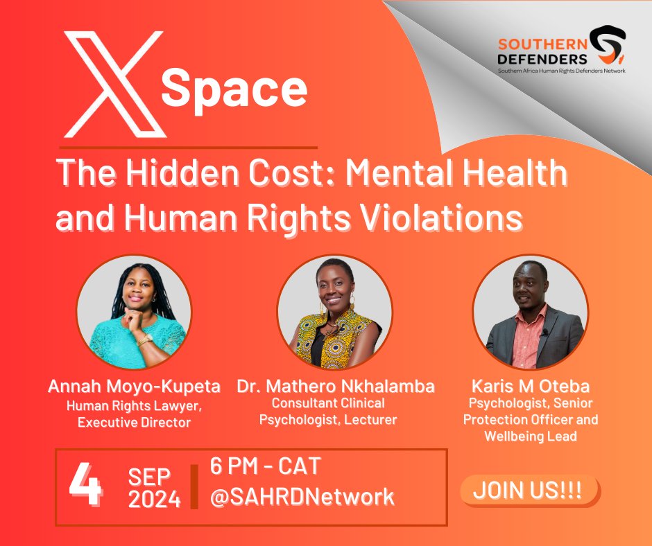 SAHRDNetwork's tweet photo. UPCOMING X SPACE 🗣️

Join us this Wednesday, September 4, 2024, at 6 PM CAT for a vital discussion on the mental health impacts of human rights violations.

Speakers:
@MatheroMichelle
@yvonne_annah
@OtebaKMo

Set a reminder: https://t.co/9tj06oYKu3 

#HumanRights #MentalHealth #SADC #Advocacy