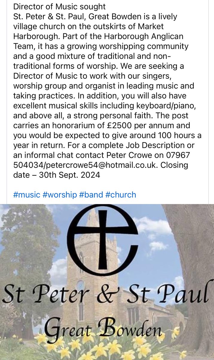 Director of Music sought St. Peter &amp; St. Paul, Great Bowden is a lively village church on the outskirts of Market Harborough. Part of the Harborough Anglican Team,