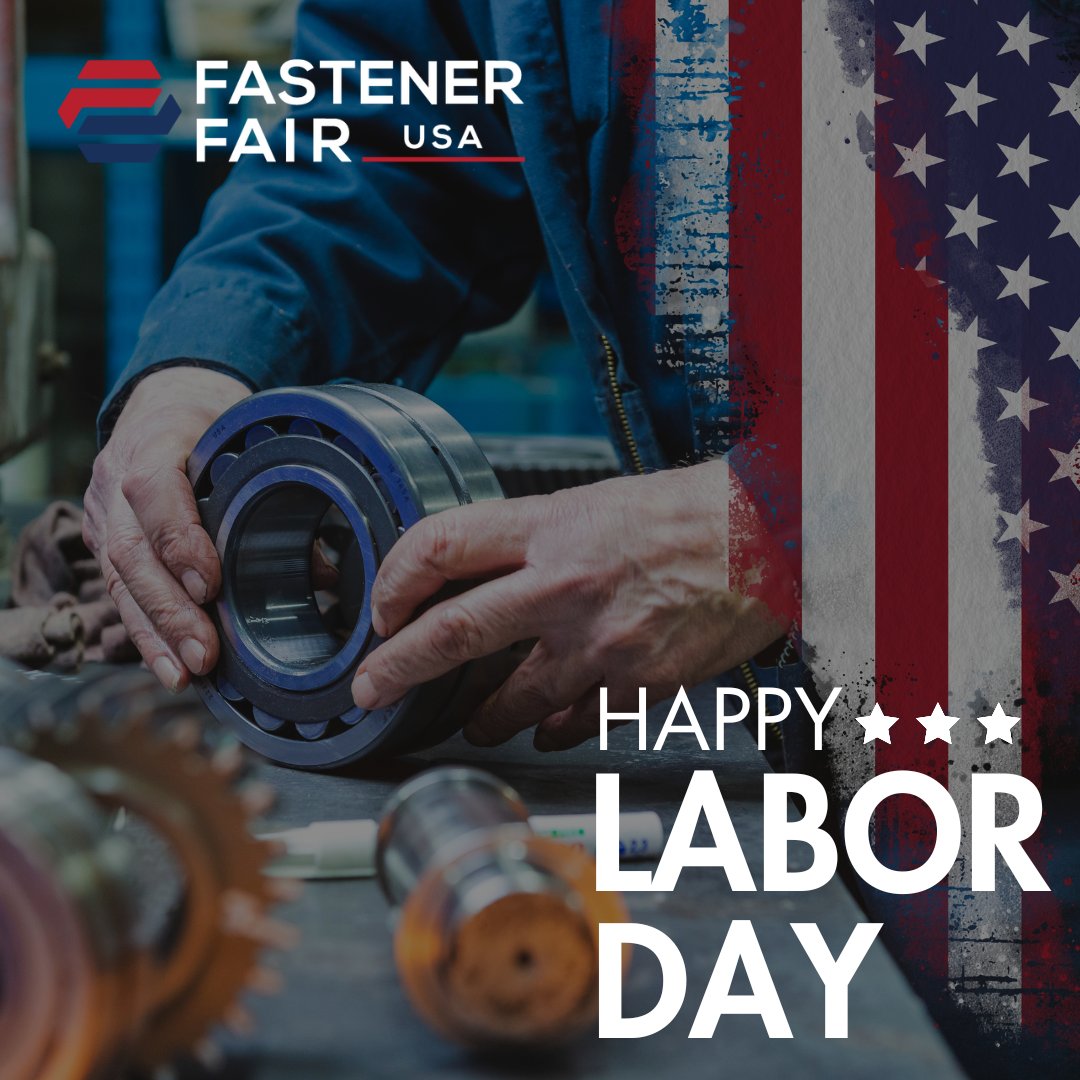 FastenerFairUSA (@fastenerfairusa) on Twitter photo Happy Labor Day from Fastener Fair USA! To all the hardworking individuals in the fastener industry, enjoy your well-deserved holiday! #LaborDay #FastenerFairUSA Happy Labor Day from Fastener Fair USA! To all the hardworking individuals in the fastener industry, enjoy your well-deserved holiday! #LaborDay #FastenerFairUSA