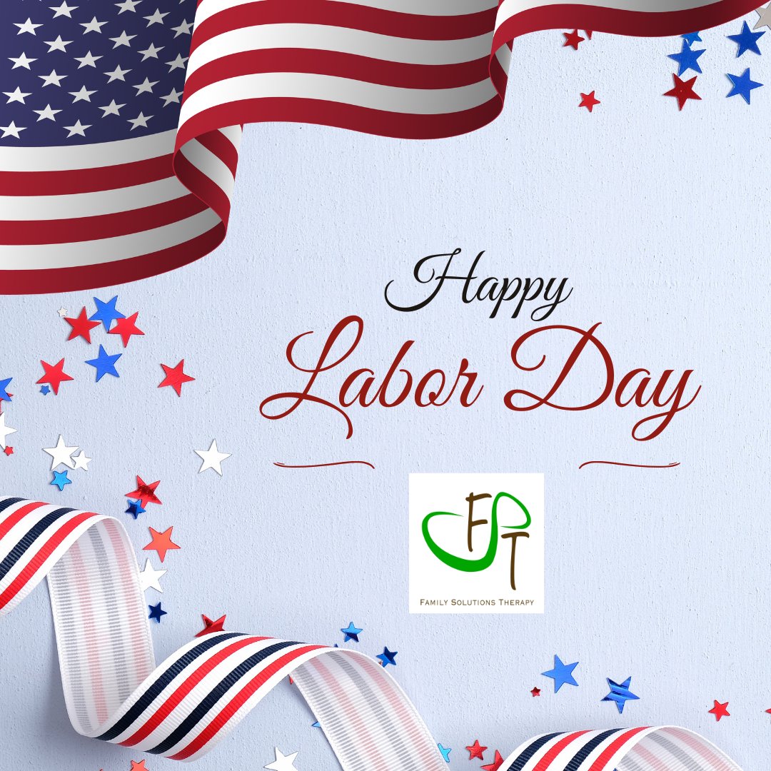 TroyLmft's tweet photo. Happy Labor Day from all of us at Family Solutions Therapy! Let's honor our mental health by taking time to rest, recharge, and reflect. Your well-being matters. https://t.co/iS1QtaWIhv