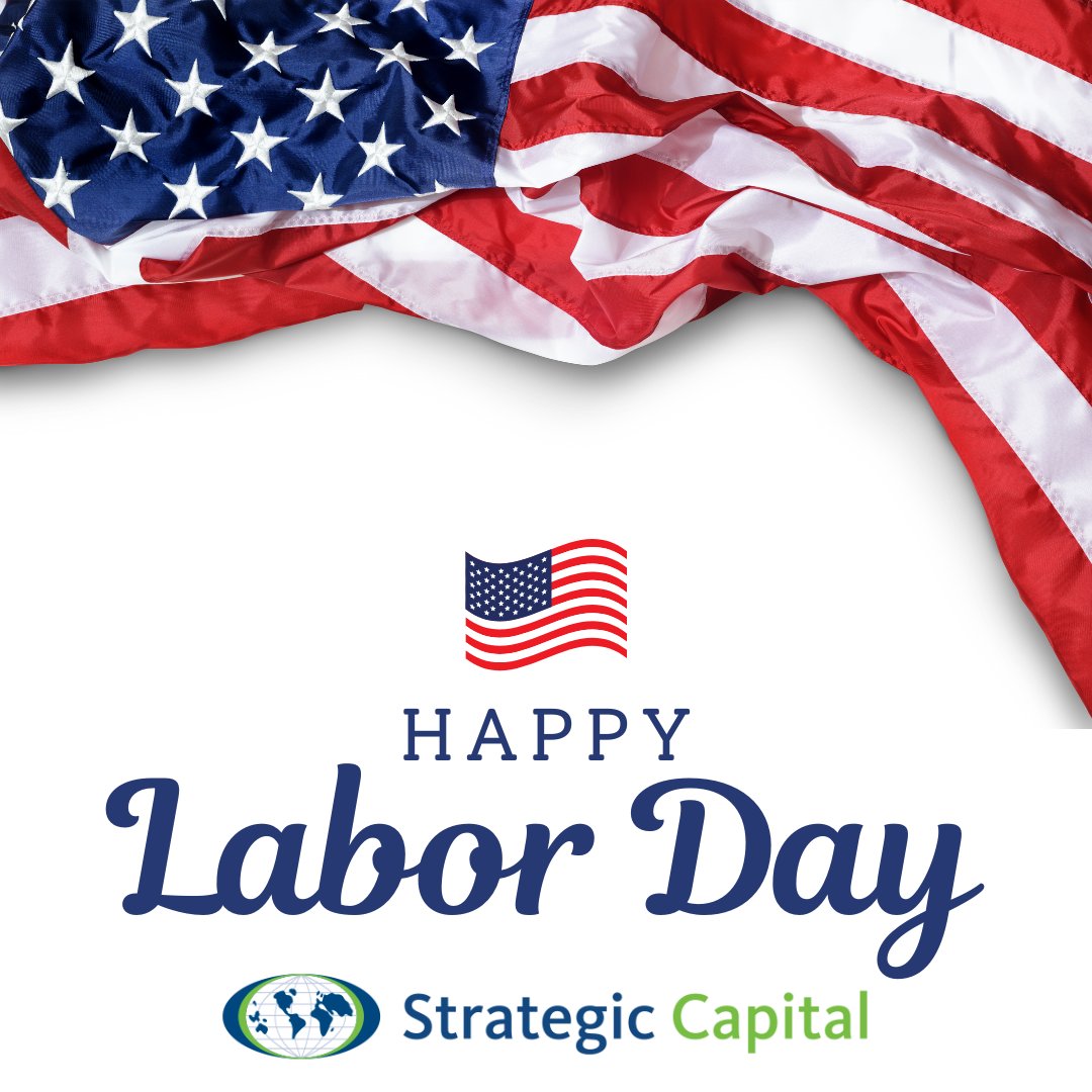 StratCap's tweet image. Honoring the hard work of our Strategic Capital team and workers everywhere today. We're sincerely grateful for your dedication. Our offices are closed for the holiday and will reopen tomorrow. Wishing everyone a safe and restful Labor Day!