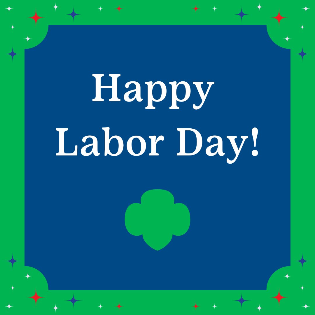GSHPA's tweet photo. Happy Labor Day from Girl Scouts in the Heart of PA! https://t.co/ntPggEsCX6