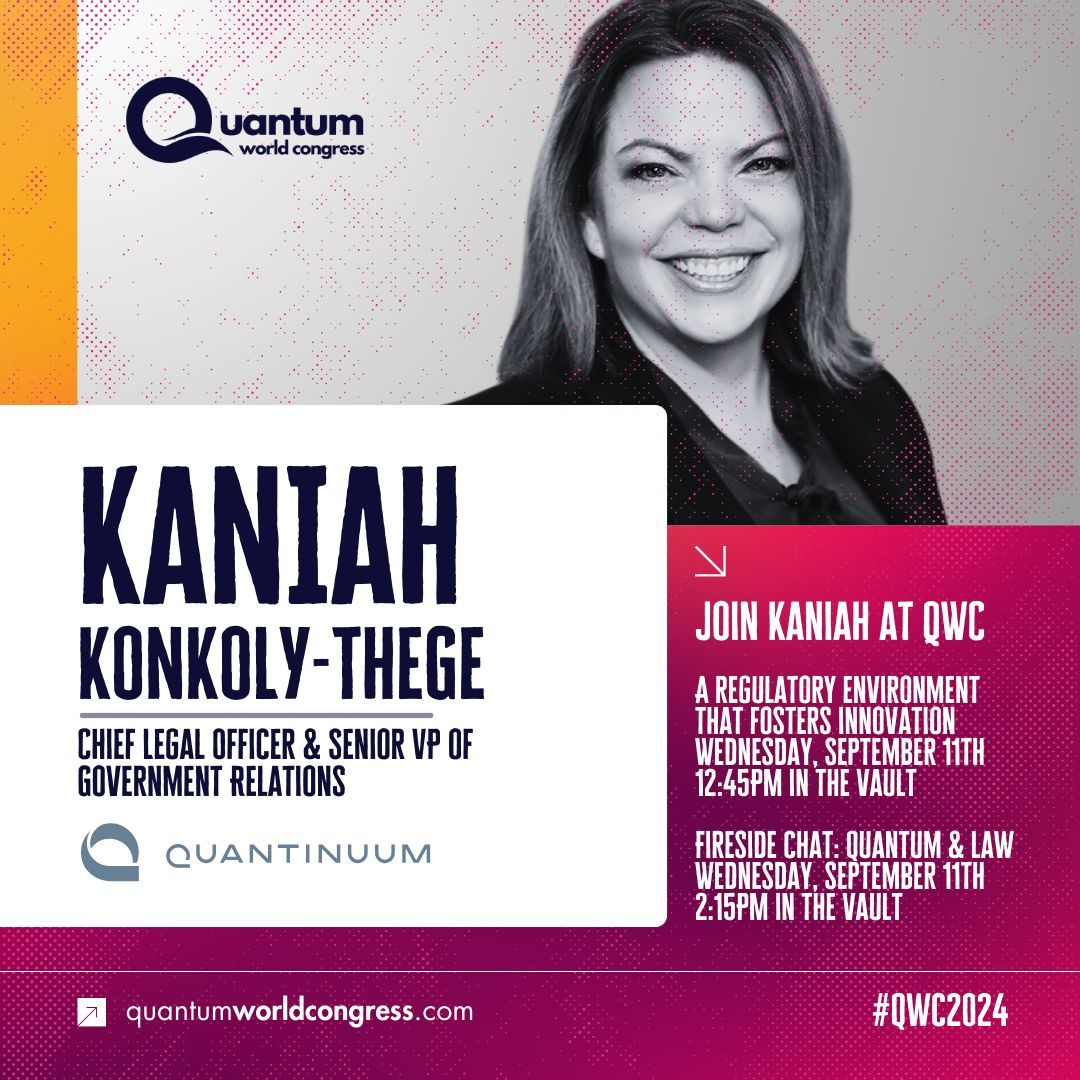 Quantum World Congress (@qwcevent) on Twitter photo โ๏ธ Join <a href="/QuantinuumQC/">Quantinuum</a>โs Kaniah Konkoly-Thege at #QWC2024!
๐
Innovation: Sept 11th, 12:45 PM | The Vault
๐
Quantum & Law: Sept 11th, 2:15 PM | The Vault
๐ buff.ly/47ddCiQ โ๏ธ Join <a href="/QuantinuumQC/">Quantinuum</a>โs Kaniah Konkoly-Thege at #QWC2024!
๐
Innovation: Sept 11th, 12:45 PM | The Vault
๐
Quantum & Law: Sept 11th, 2:15 PM | The Vault
๐ buff.ly/47ddCiQ