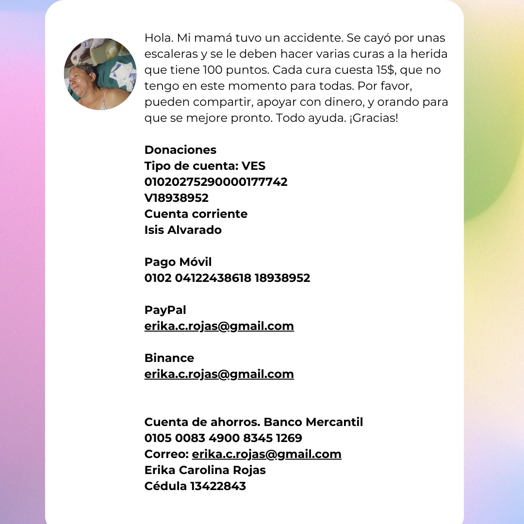 La madre de la periodista @laerikarojas sufrió una caída por unas escaleras y necesita recursos económicos para costear las curas.

Dale RT y muchas gracias ✨.

Aquí los datos: