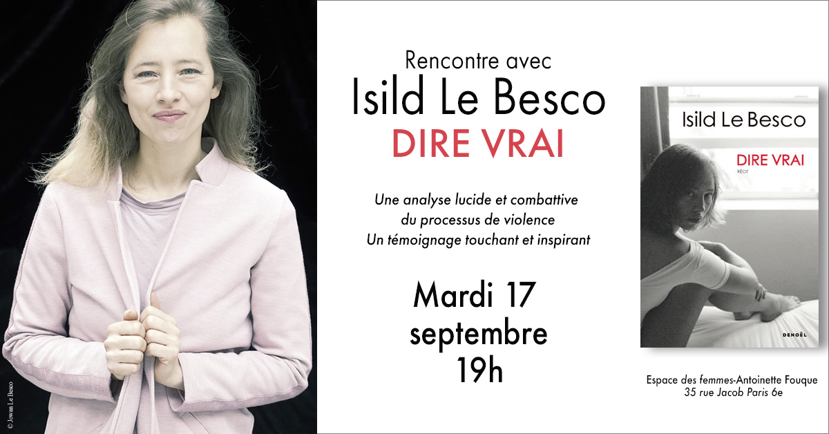 Rendez-vous mardi 17 septembre pour échanger avec Isild Le Besco et Léonor Graser à propos de Dire vrai, paru aux <a href="/EDITIONSDENOEL/">Les éditions DENOËL</a> ✊
Inscription obligatoire ➡️ librairie-des-femmes.fr/agenda-159096/…