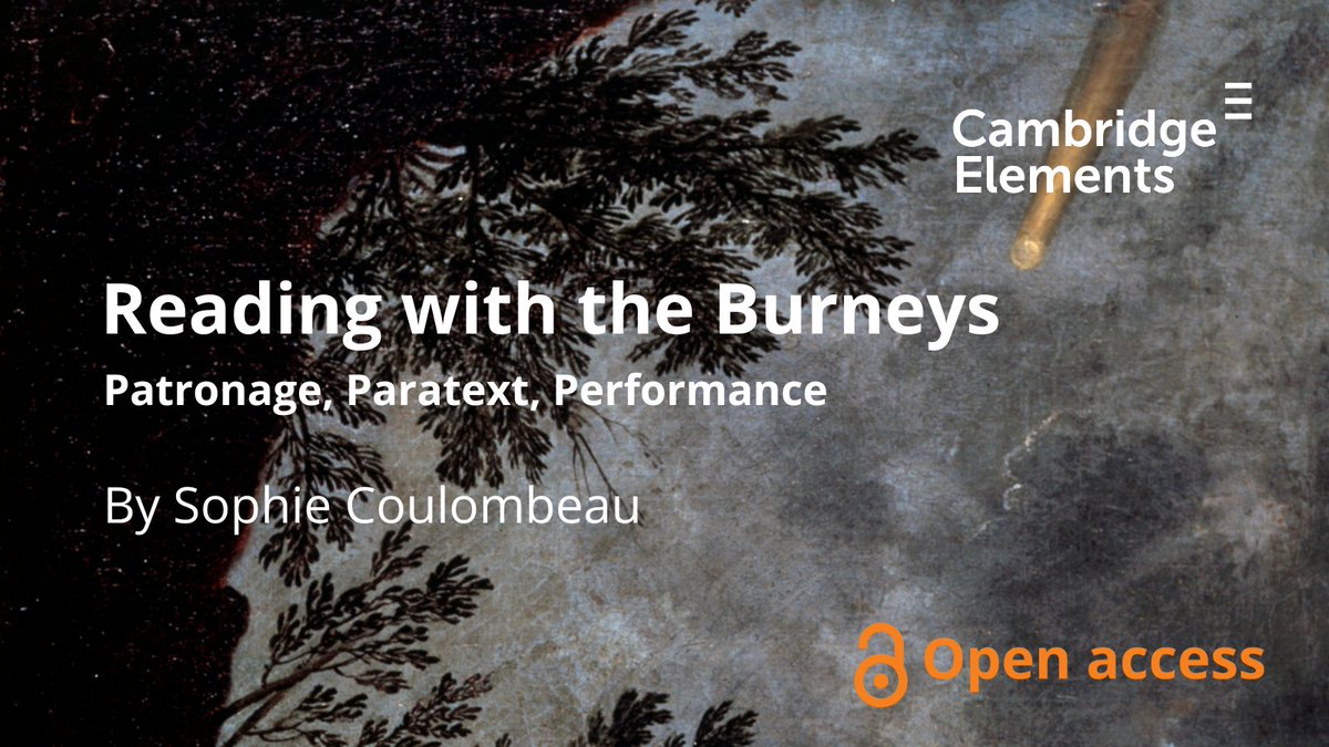 Explore Reading with the Burneys: Patronage, Paratext, Performance by Sophie Coulombeau—available as a free Open Access Element on Cambridge Core! 📖 #EighteenthCentury #LiteraryStudies #CambridgeElements

cup.org/3X5mORH