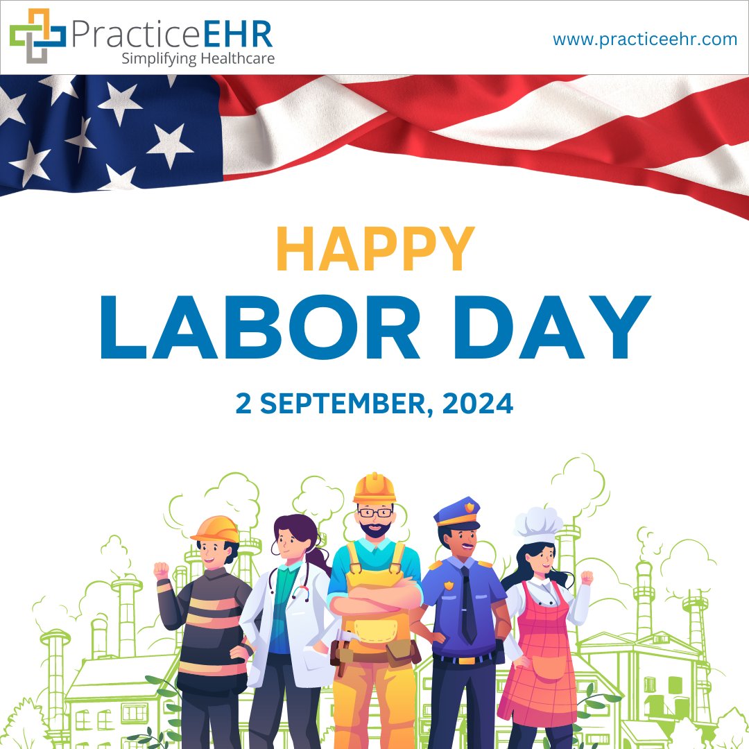 PracticeEHR's tweet image. Happy Labor Day! We honor the dedication of American workers who built our nation's prosperity. Let's recognize their achievements and support the workers rights for a brighter and united future. Enjoy the holiday!

#PracticeEHR #PEHR #LaborDay #US #Practicemanagement #Unity #EHR