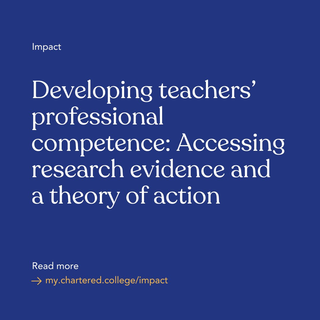 "Affective and motivation competences are, however, also influenced by how teachers view the extent to which they have self-efficacy".

Read the full Impact article outlining a framework of teachers’ professional competence here:  my.chartered.college/impact_article…

#EducationResearch