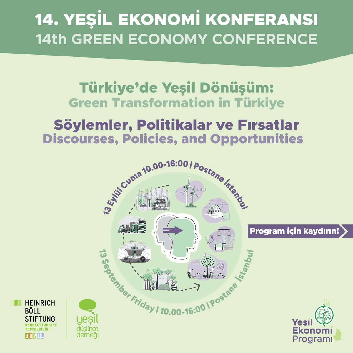 🌻14. Yeşil Ekonomi Konferansı'na Davetlisiniz: Türkiye’de Yeşil Dönüşüm: Söylemler, Politikalar ve Fırsatlar

📅13 Eylül 2024, 10.00 - 16.00, Postane

Kayıt için: bit.ly/yek2024-form

#YeşilEkonomi #YeşilDönüşüm #İklimDeğişikliği #Ekonomi #yeşildüşün