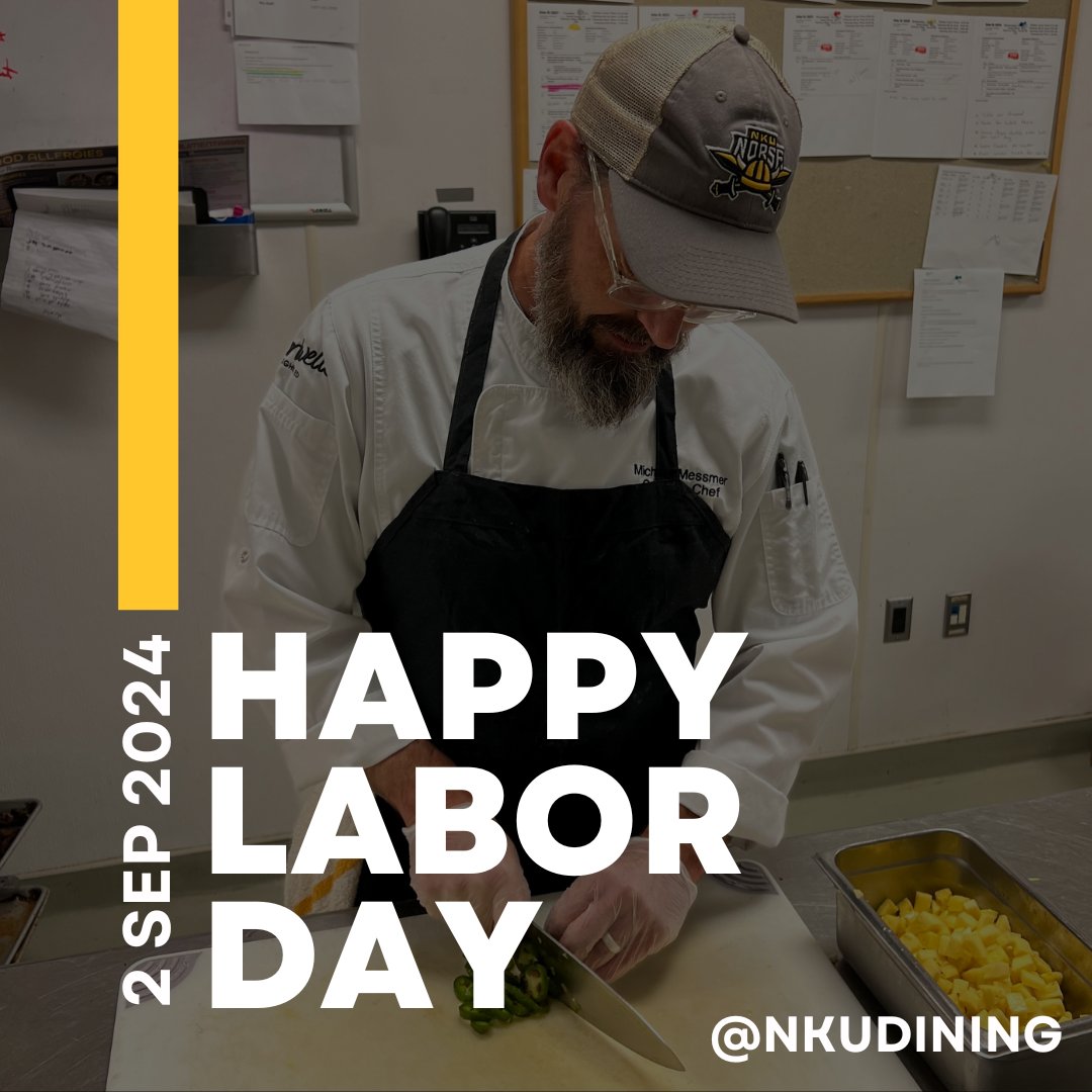 nkudining's tweet photo. Happy Labor Day! A heartfelt thanks to our hardworking NKU Dining team for everything they do. Please note that our hours have changed for the holiday—check our website for the latest updates. Link in bio. #NKUDining #LaborDay https://t.co/dW7g0cSncP