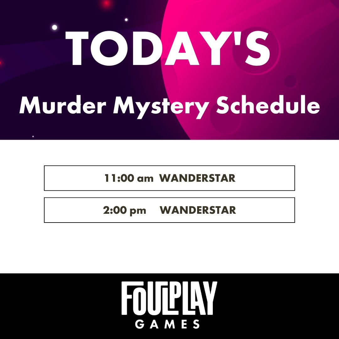 🚨 LAST DAY at PAX West! <a href="/pax/">PAX</a>🚨

Here’s our murder mystery game schedule for today:

🕐 11:00 AM 
🕐 2:00 PM 

Don your super sleuth cap and join us in Room 444 for one final murder mystery whodunnit.🌌✨