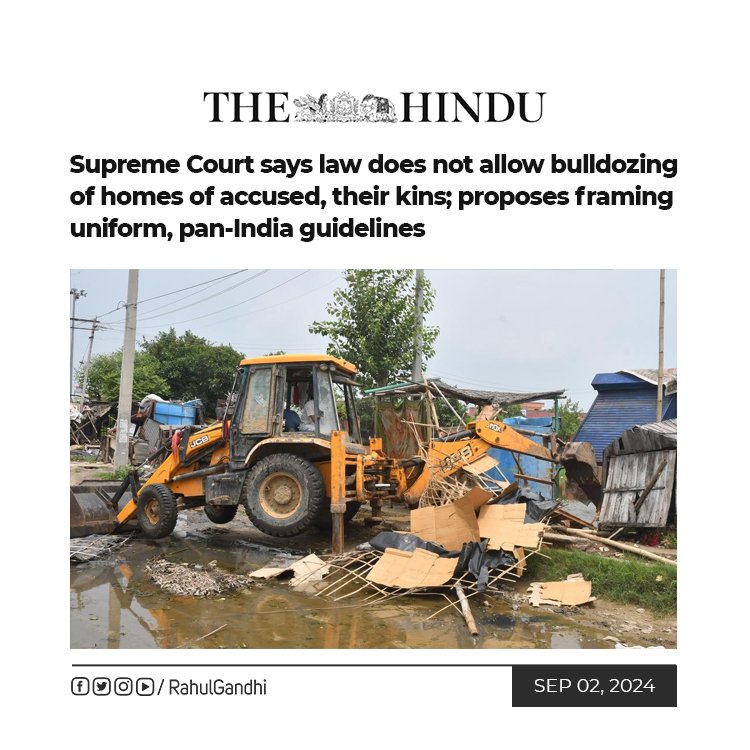 RahulGandhi's tweet image. भाजपा की असंवैधानिक और अन्यायपूर्ण ‘बुलडोज़र नीति’ पर सर्वोच्च न्यायालय की टिप्पणी स्वागत योग्य है।

बुलडोज़र के नीचे मानवता और इंसाफ को कुचलने वाली भाजपा का संविधान विरोधी चेहरा अब देश के सामने बेनक़ाब हो चुका है।

बेलगाम सत्ता का प्रतीक बन चुके बुलडोज़र ने नागरिक अधिकारों को…