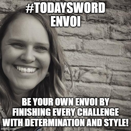 TheGuySmiling's tweet image. #TodaysWord
Envoi describes the final part of a poem or message.

Like the grand finale.

#EndStrong 💪
#FinalTouch 🎨
#LastWord ✨
#WrapItUp 🎁