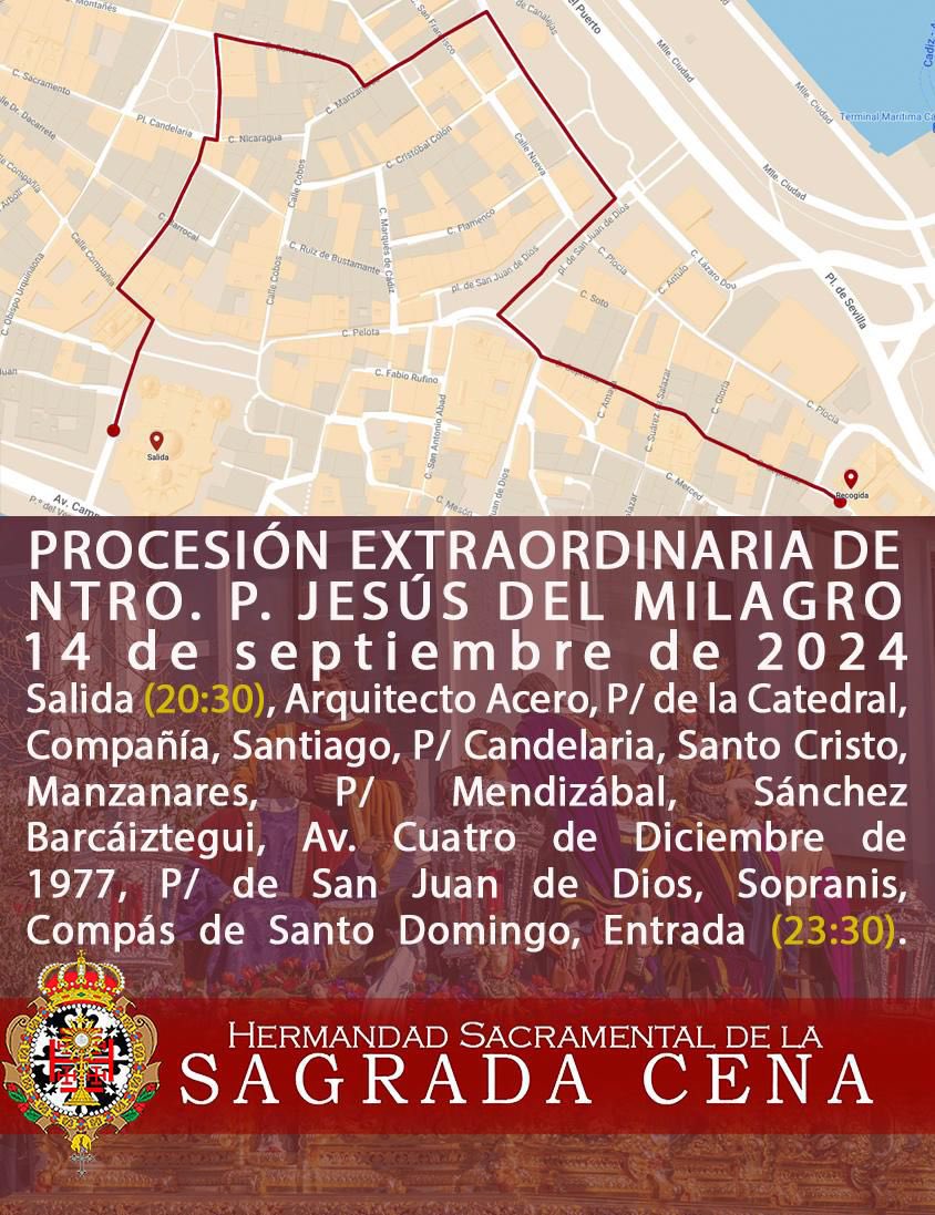 Horario e Itinerario Procesión Extraordinaria Sagrada Cena. Cádiz 14 de Septiembre del 2024