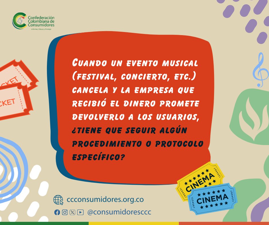 Consumidoresccc's tweet photo. 🌏 La Confederación Colombiana de Consumidores lo invita a conocer sus derechos y hacerlos valer → Compró boletos para un concierto o evento y lo cancelaron.👈
#DerechosHumanos #ventasonline #VentasInteligentes #ventaseninternet #online #comprarenlínea #comprasegura #compras https://t.co/5r0CdQnpgR