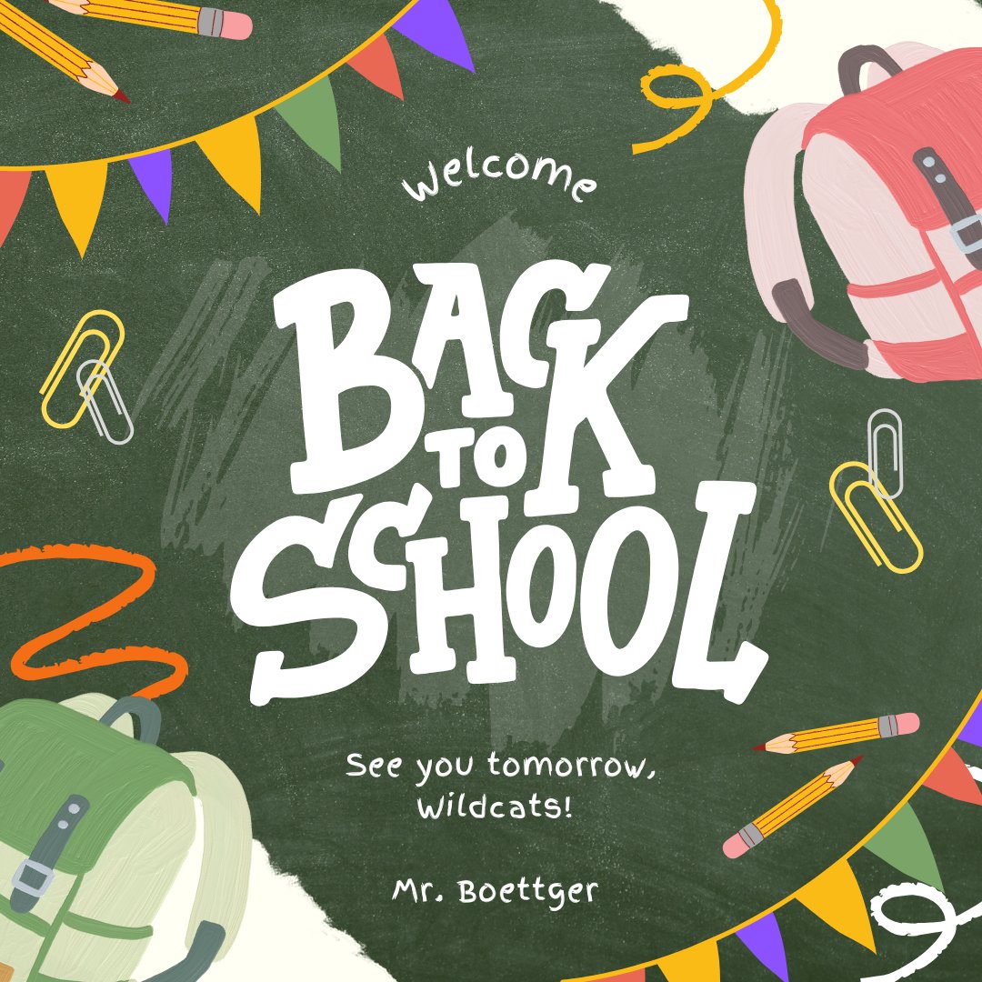 See you tomorrow, Wildcats! 🙂 #backtoschool #grade6